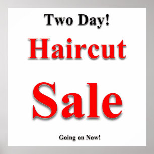 Two Day Haircut Sale Poster Matte