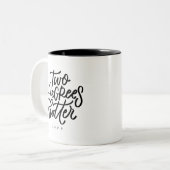 Two Degrees Hotter Two-Tone Coffee Mug (Front Left)
