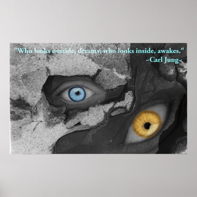 Two Eyes Multi-media Art Jung Quote Poster (Front)