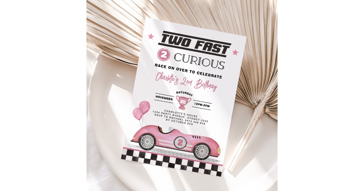 Two Fast 2 Curious Pink Vintage Car Girl Birthday Invitation | Zazzle - Two Fast Two Curious Birthday Invitation