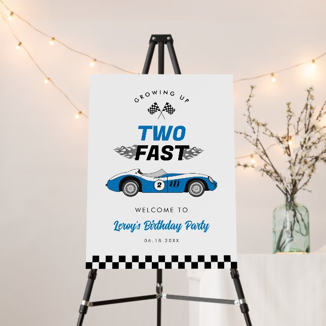 Two Fast Blue Race Car Boy Birthday Welcome Sign (In Situ (Stand))