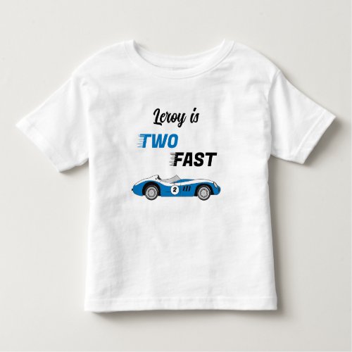 Two Fast Blue Vintage Race Car Boy 2nd Birthday Toddler T_shirt