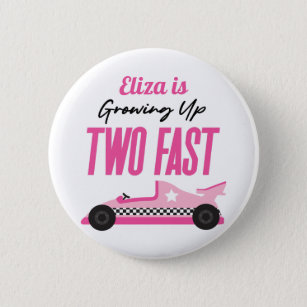 Two Fast Pink Race Car 2nd Birthday Party Button