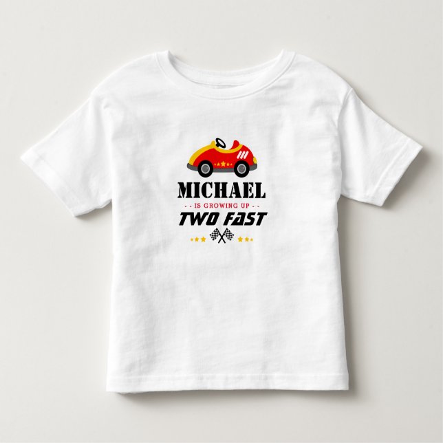 Two Fast Race Car second birthday Toddler T-shirt (Front)