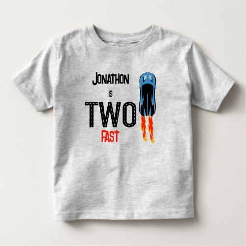 TWO fast racecar second birthday party Toddler T_shirt
