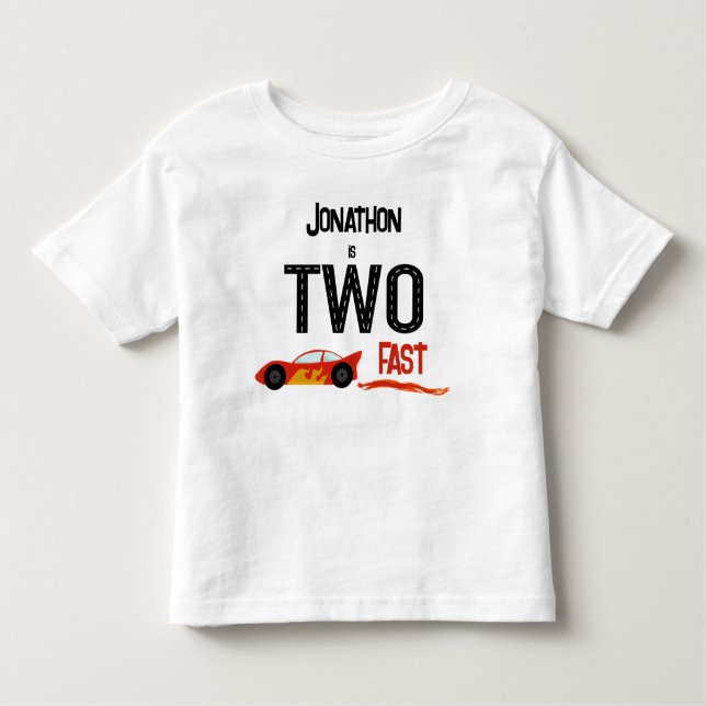 TWO fast racecar second birthday party Toddler T-shirt (Front)