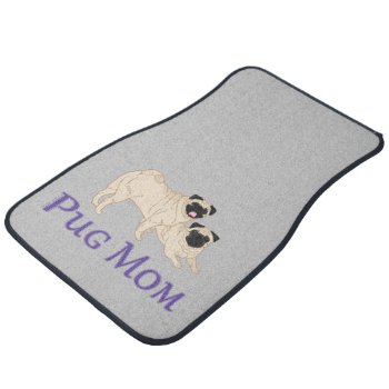 Two Fawn Pugs Pug Mom Light Grey Car Floor Mat by FavoriteDogBreeds at Zazzle