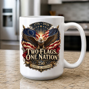 Two Flags One Nation America 250 Coffee Mug