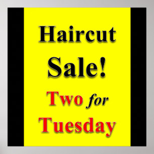 Two for Tuesday Haircut Sale Poster Matte