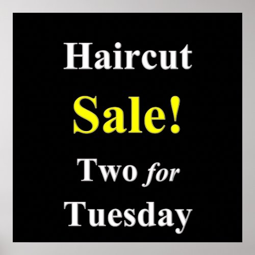Two for Tuesday Haircut Sale Poster Matte