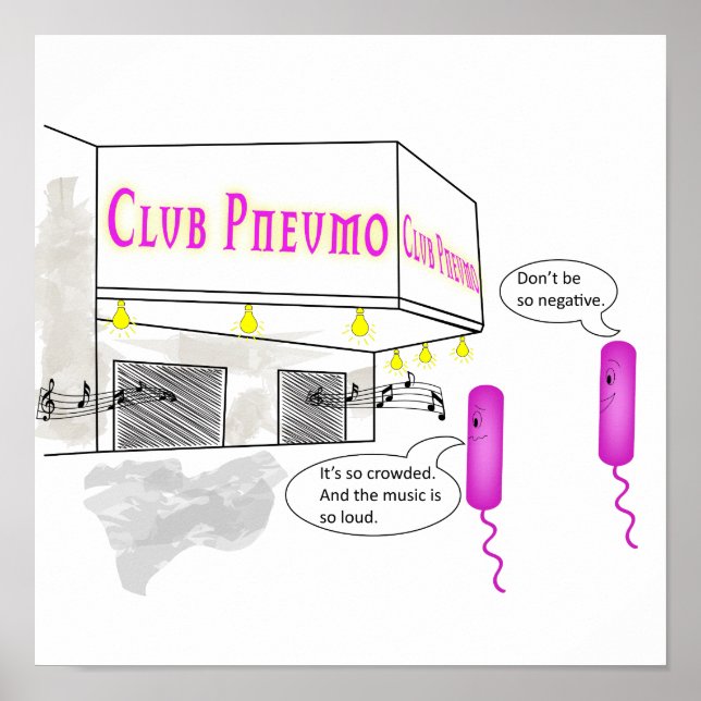 Two Gram Negative Rods Walk Into A Bar Poster (Front)