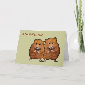 Two Hamsters: Thank You From Both Of Us by joyart at Zazzle
