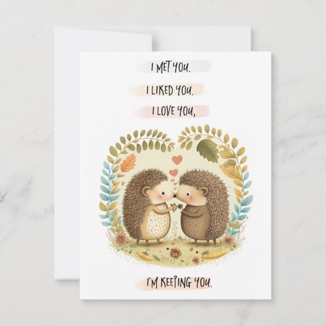 Two Hedgehogs I'm Keeping You Love Card (Front)