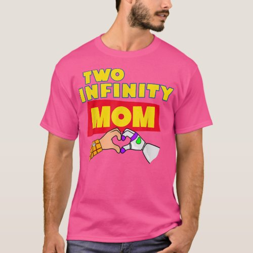 Two Infinity Mom And Beyond 2nd Birthday Family Ma T_Shirt