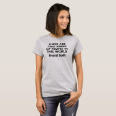 Two Kinds of People Funny Saying T-Shirt (Front Full)