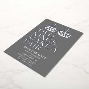 Two Kings Make A Pair Gay Wedding Foil Invitation