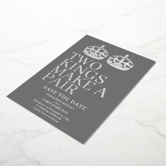 Two Kings Make A Pair Gay Wedding Foil Invitation