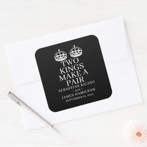 Two Kings Make A Pair Gay Wedding Square Sticker