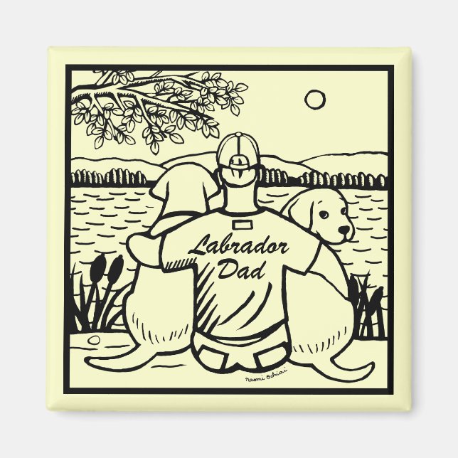 Two Labradors and Dad Magnet (Front)