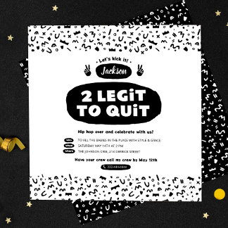 Two Legit To Quit, 90s Hip Hop Birthday Invitation