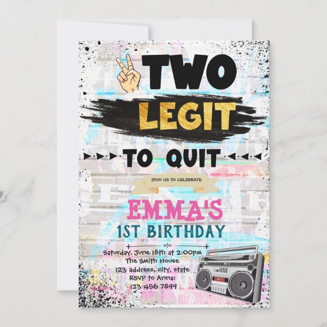 Two legit to quit girl birthday invitation (Front)