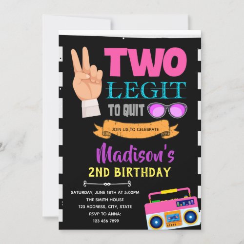 Two legit to quit girl birthday party invitation