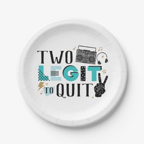 Two Legit to Quit Second Birthday Paper Plates