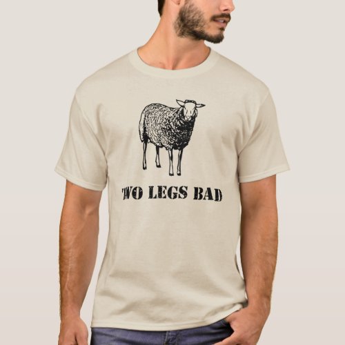 Two Legs Bad Sheep T_Shirt