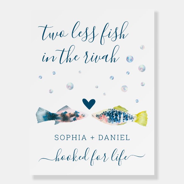 Two Less Fish In The Rivah Wedding Welcome 24x36 Foam Board (Front)