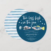 Two Less Fish In The Sea Engagement Party