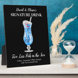 Two Less Fish in the Sea • PERSONALIZE this Drink Plaque