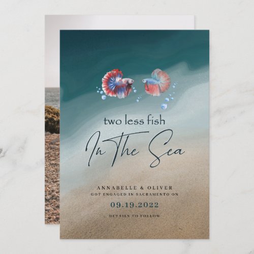 Two Less Fish In The Sea  Photo Engagement  Annou Announcement