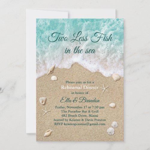 Two Less Fish in the Sea Rehearsal Dinner Invitation