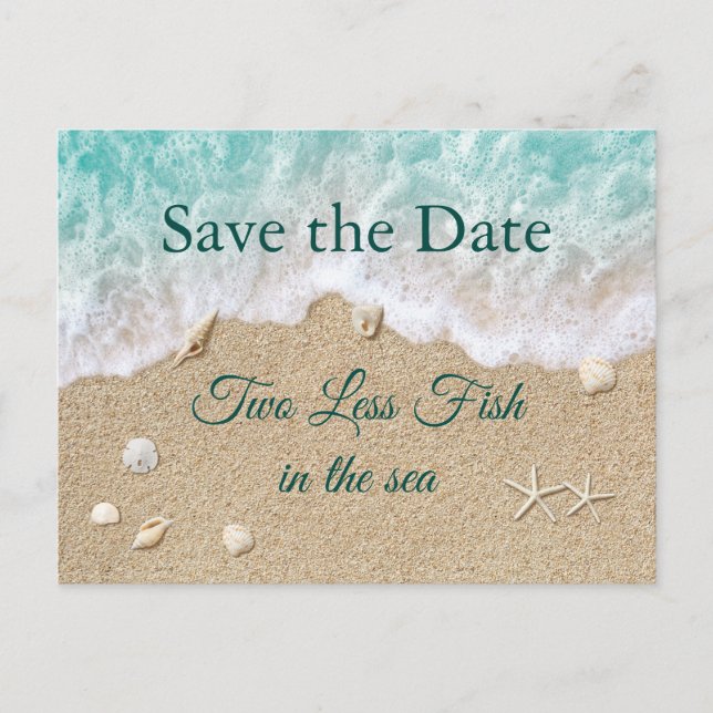 Two Less Fish in the Sea Save the Date Postcard (Front)