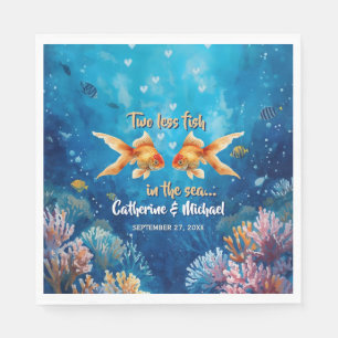 Two Less Fish In The Sea Underwater Wedding Napkins