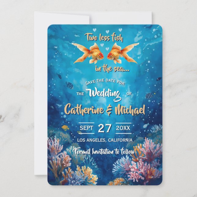 Two Less Fish In The Sea Underwater Wedding Save The Date (Front)