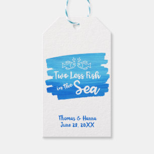 Two Less Fish in the Sea Watercolor Wedding Gift Tags