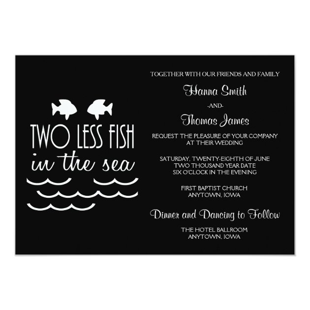 Two Less Fish In The Sea Wedding Invitation