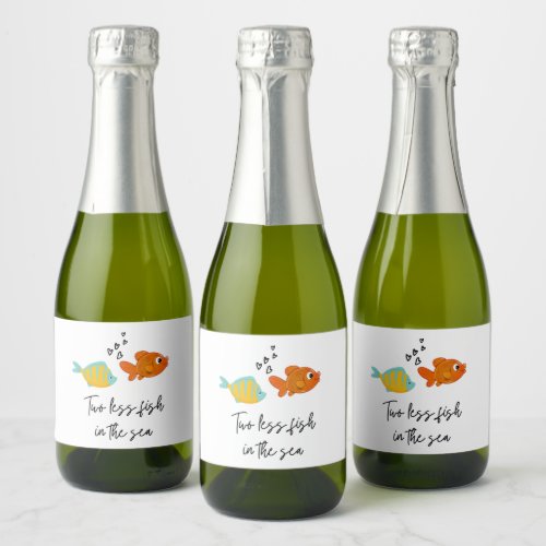 Two Less Fish In The Sea Wedding Couples Shower Sparkling Wine Label