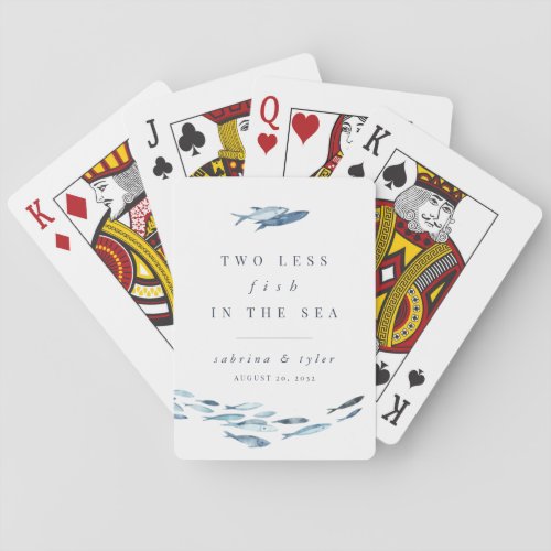 Two Less Fish in The Sea Wedding Favor Poker Cards