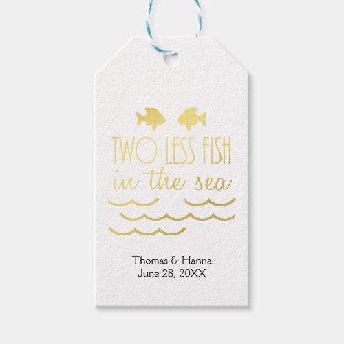 Two Less Fish in the Sea Wedding Gift Tags