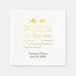 Two Less Fish in the Sea Wedding Paper Napkins