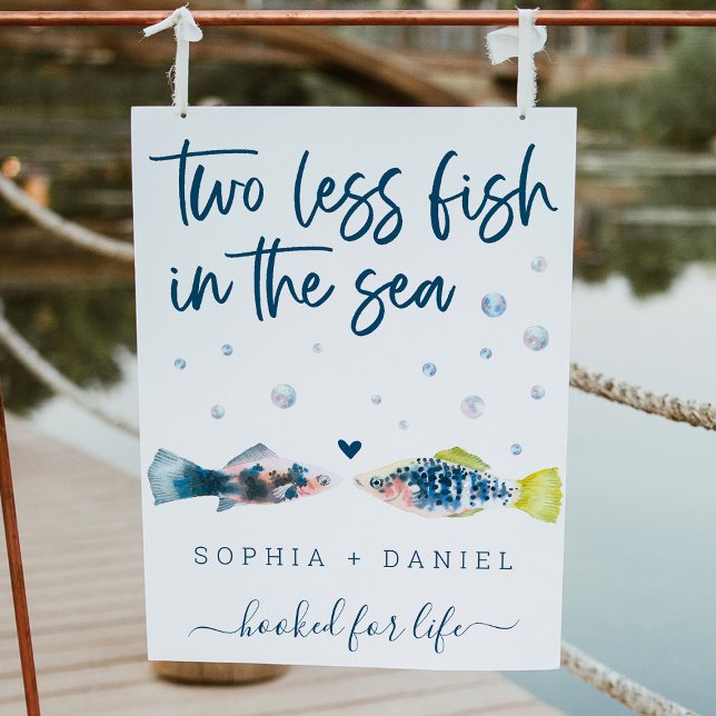 Two Less Fish In The Sea Wedding Welcome Sign (Creator Uploaded)