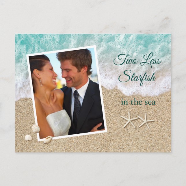 Two Less Starfish in the Sea Save the Date Photo Postcard (Front)