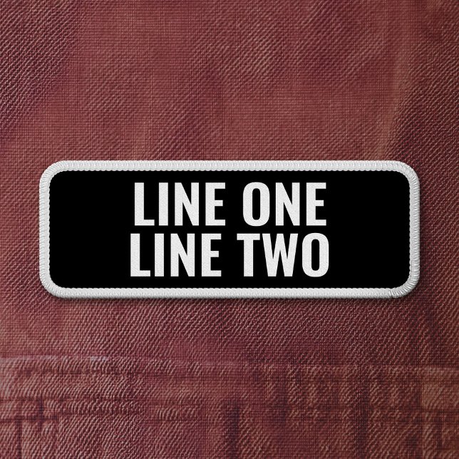 Two Lines of Custom Text - Black and White Patch (Custom Patch)