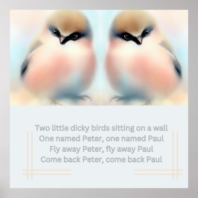 Two little dicky birds. Nursery  Poster (Front)