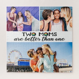 Two moms are better than one mother's day photo jigsaw puzzle