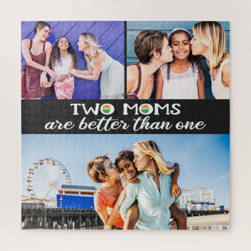 Two moms are better than one mothers day photo jigsaw puzzle