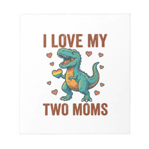 Two Moms Pride Dinosaur Vector T-Shirt Design_1 Notepad