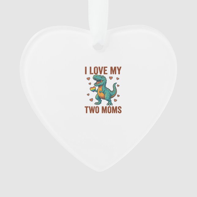 Two Moms Pride Dinosaur Vector T-Shirt Design_1 Ornament (Front)